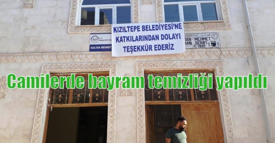 Camilerde bayram temizliği yapıldı