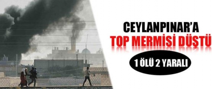 Ceylanpınar'a havan topu düştü: 1 ölü