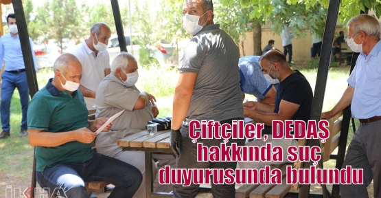 Çiftçiler, DEDAŞ hakkında suç duyurusunda bulundu