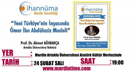 Cihannüma Mardin'de“Yeni Türkiye’nin İnşasında Ömer İbn Abdulaziz Modeli”Adlı Panel Düzenliyor