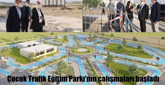 Çocuk Trafik Eğitim Parkı’nın çalışmaları başladı