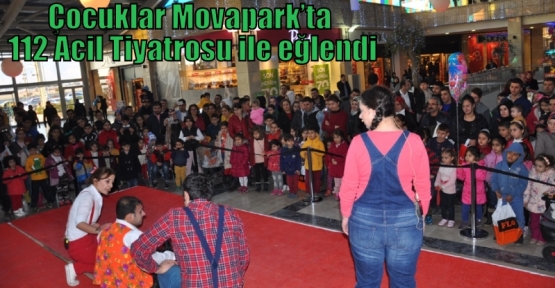 Çocuklar Movapark’ta 112 Acil Tiyatrosu ile eğlendi