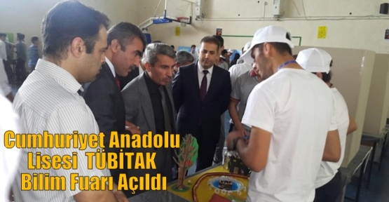 Cumhuriyet Anadolu Lisesi  TÜBİTAK Bilim Fuarı Açıldı