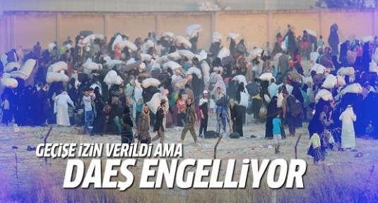 DAEŞ mülteci geçişini engelliyor