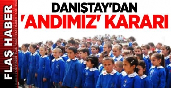 Danıştay'dan 'Andımız' Kararı