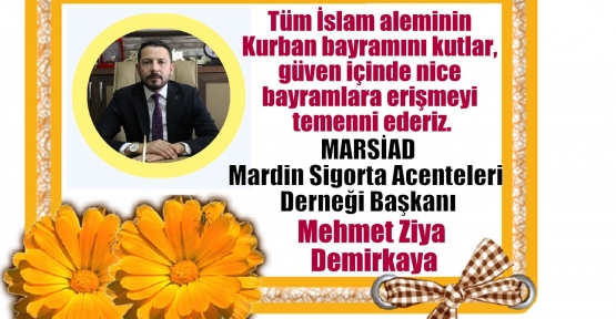 Demirkaya;“Tüm İslam aleminin kurban bayramını kutlarım“