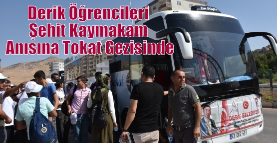 Derik Öğrencileri Şehit Kaymakam Anısına Tokat Gezisinde