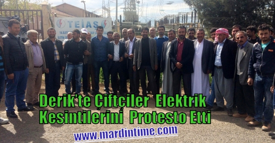 Derik’te Çiftçiler  Elektrik Kesintilerini  Protesto Etti