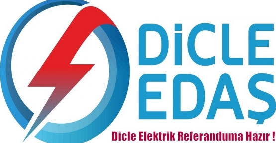 Dicle Elektrik Referanduma Hazır !