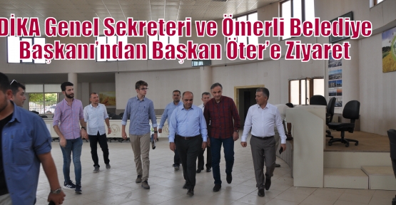 DİKA Genel Sekreteri ve Ömerli Belediye Başkanı’ndan Başkan Öter’e Ziyaret 