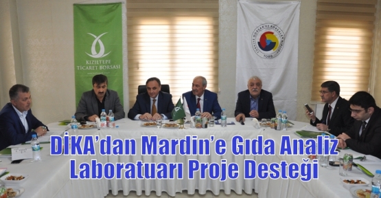 DİKA’dan Mardin’e Gıda Analiz Laboratuarı Proje Desteği