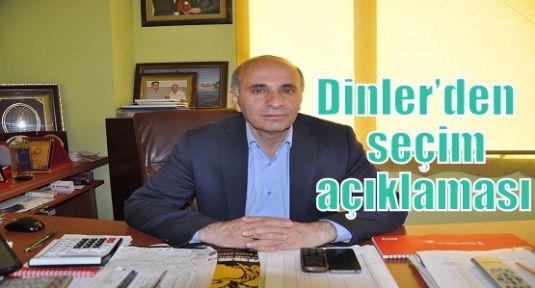 Dinler’den seçim açıklaması