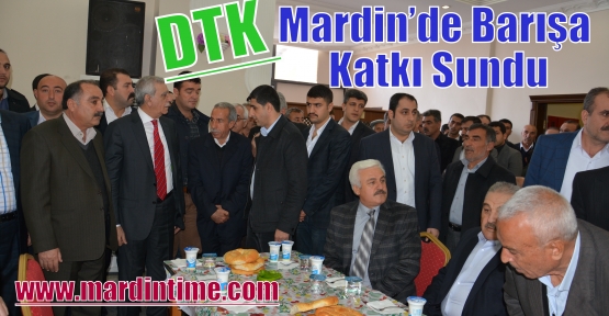 DTK Mardin’de Barışa Katkı Sundu