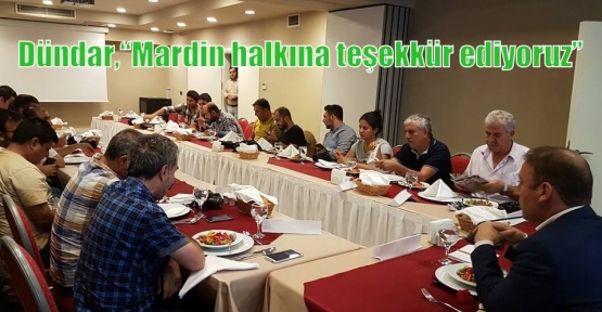 Dündar,“Mardin halkına teşekkür ediyoruz”