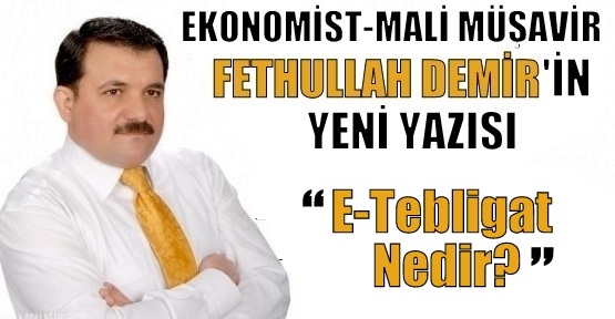 E-Tebligat Nedir?