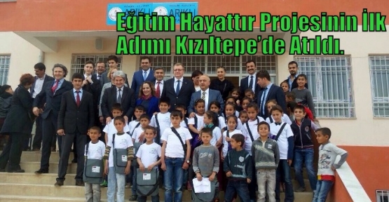 Eğitim Hayattır Projesinin İlk Adımı Kızıltepe’de Atıldı.