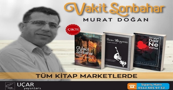 Eğitimci-Şair Murat DOĞAN’ın 3. Kitabı Vakit Sonbahar  Okuyucularıyla Buluştu