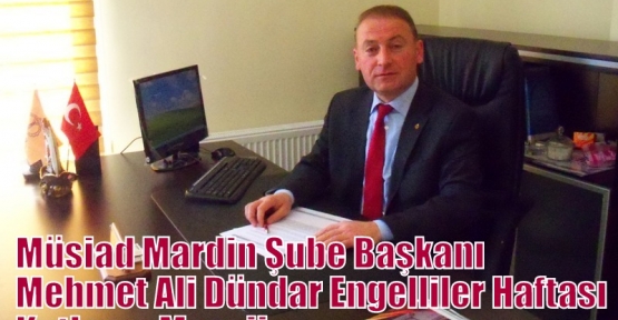 ENGELLİLER HAFTASI KUTLAMA MESAJİ