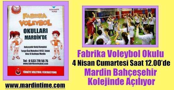 Fabrika Voleybol Okulu Mardin Bahçeşehir Kolejinde Açılıyor