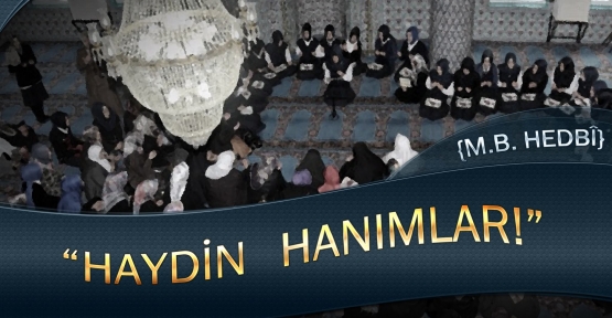 Haydin Hanımlar