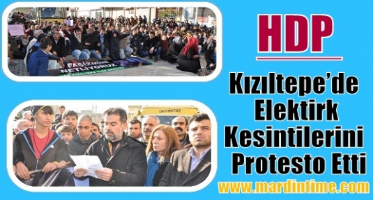 HDP :Kızıltepe’de  Elektirk Kesintilerini  Protesto Etti