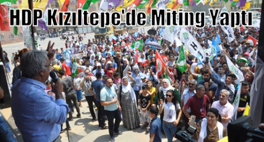 HDP Kızıltepe'de Miting Yaptı