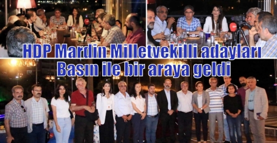HDP Mardin Milletvekilli adayları Basın ile bir araya geldi