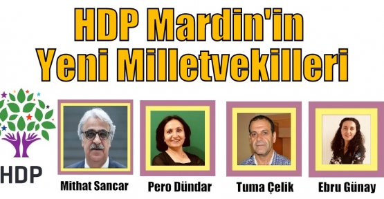 HDP Mardin'in Yeni Milletvekilleri