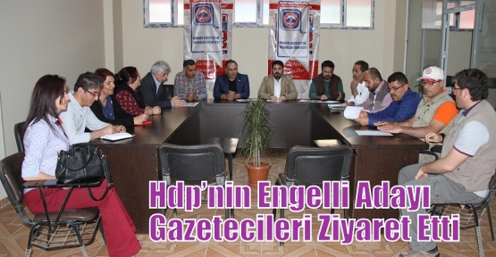 Hdp’nin Engelli Adayından Gazetecilere Ziyaret