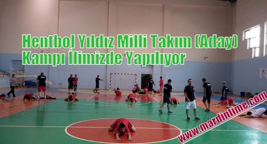 Hentbol Yıldız Milli Takım (Aday) Kampı İlimizde Yapılıyor