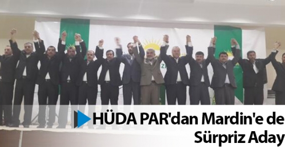 HÜDA PAR Mardin Adaylarını Açıkladı