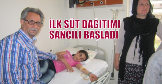 İLK SÜT DAĞIYIMI SANCILI BAŞLADI