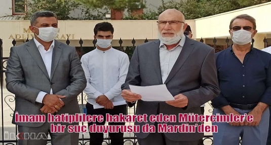 İmam hatiplilere hakaret eden Mütercimler’e bir suç duyurusu da Mardin’den 