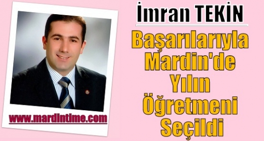 İmran TEKİN Başarılarıyla Mardin'de Yılın Öğretmeni Seçildi