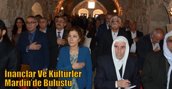 İnançlar Ve Kültürler Mardin’de Buluştu