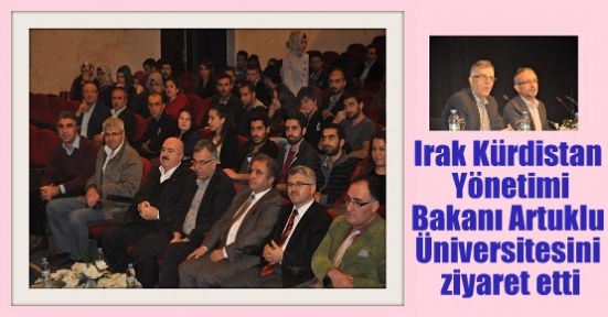 Irak Kürdistan Bölgesel Yönetimi Bakanı Artuklu Üniversitesini ziyaret etti