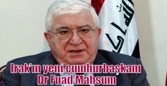 Irak’ın yeni cumhurbaşkanı Dr Fuad Mahsum