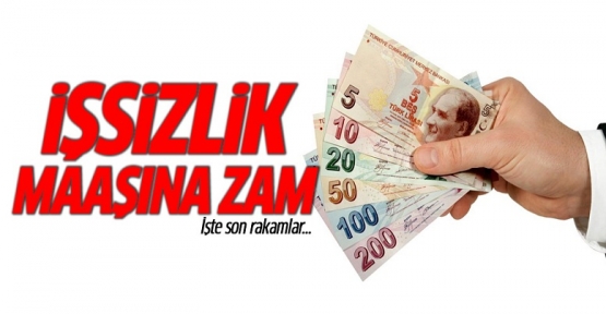 İşsizlik maaşına zam!