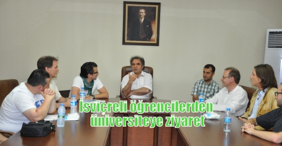 İsviçreli öğrencilerden üniversiteye ziyaret