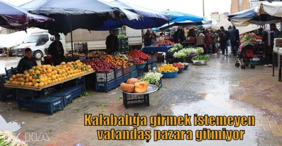 Kalabalığa girmek istemeyen vatandaş pazara gitmiyor