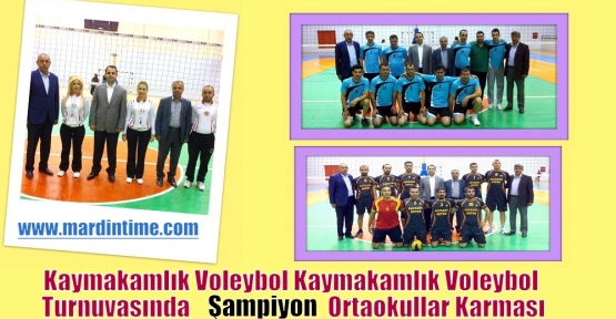 Kaymakamlık Voleybol Turnuvasında Şampiyon Ortaokullar Karması