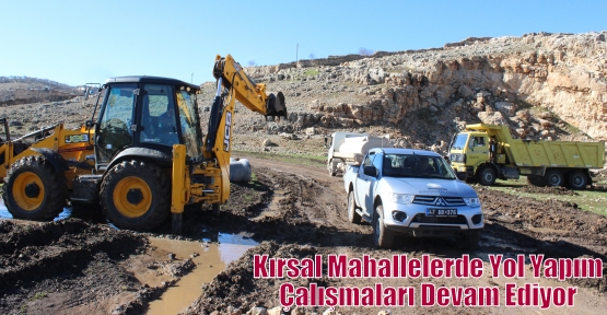 Kırsal Mahallelerde Yol Yapım Çalışmaları Devam Ediyor 