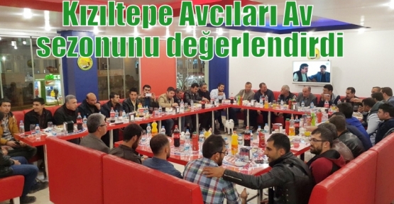 Kızıltepe Avcıları sona eren Av sezonunu değerlendirdi