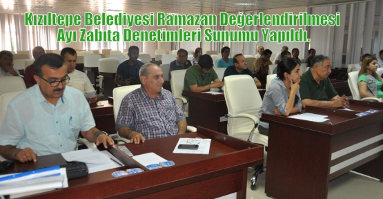 Kızıltepe Belediyesi Ramazan Değerlendirilmesi Yapıldı.