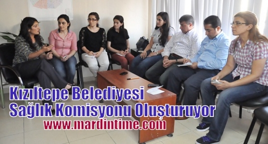 Kızıltepe Belediyesi Sağlık Komisyonu Oluşturuyor