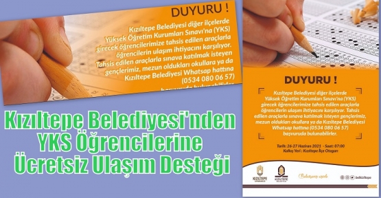 Kızıltepe Belediyesi'nden YKS Öğrencilerine Ücretsiz Ulaşım Desteği