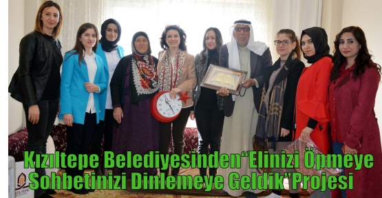 Kızıltepe Belediyesinden“Elinizi Öpmeye Sohbetinizi Dinlemeye Geldik”Projesi