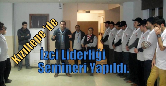  Kızıltepe 'de İzci Liderliği Semineri Yapıldı.