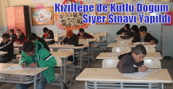 Kızıltepe de Kutlu Doğum Siyer Sınavı Yapıldı