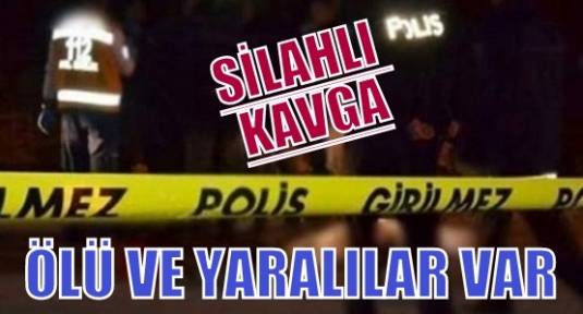 Kızıltepe de silahlı kavga 1 ölü 3 yaralı